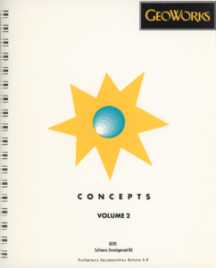 GeoWorks, Inc. - GEOS Software Development Kit Concepts - Volume 2, Release 0.8 (Cover)