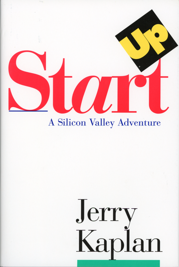 Startup: A Silicon Valley Adventure - Jerry Kaplan (Cover)