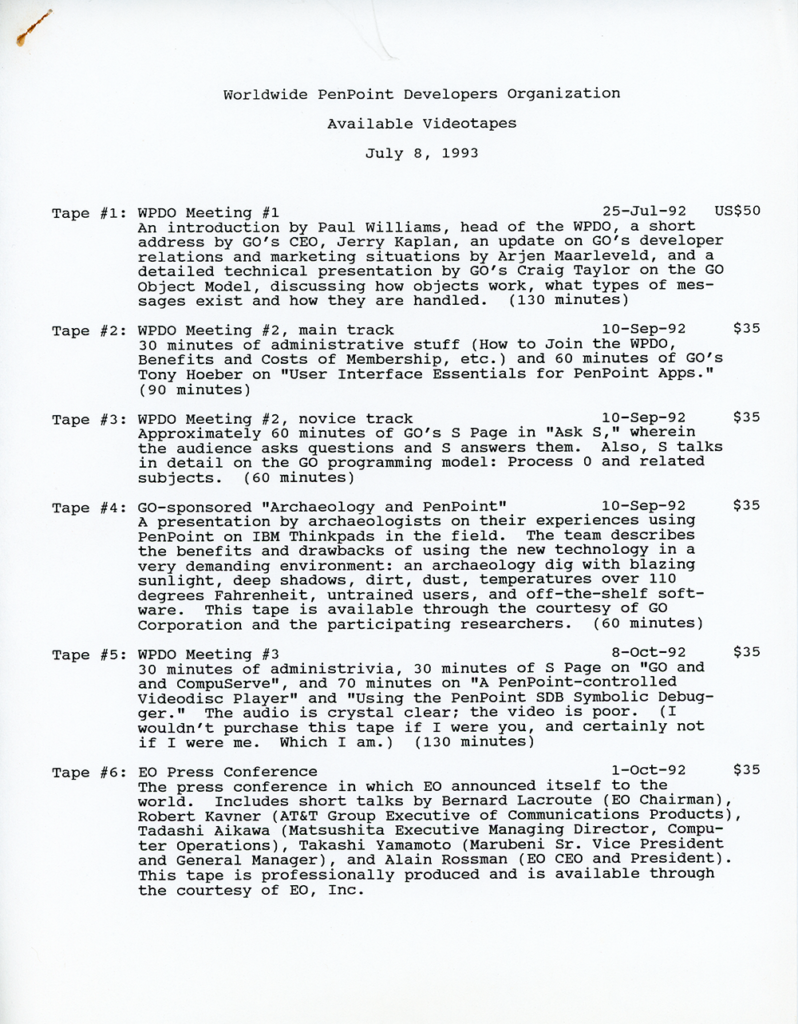 Worldwide PenPoint Developers Organization - Available Videotapes - July 8, 1993 (Page 1)